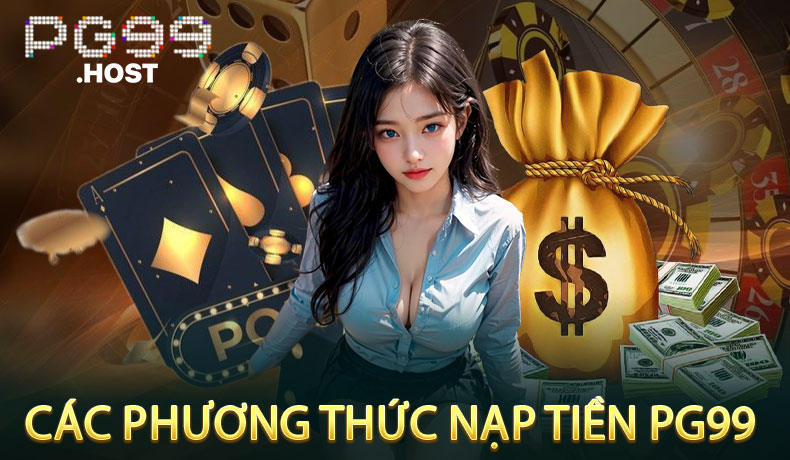 Các Phương Thức Nạp Tiền PG99 Hiện Có