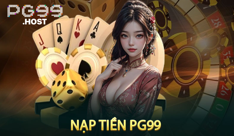 Nạp Tiền PG99